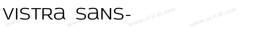 Vistra Sans字体转换